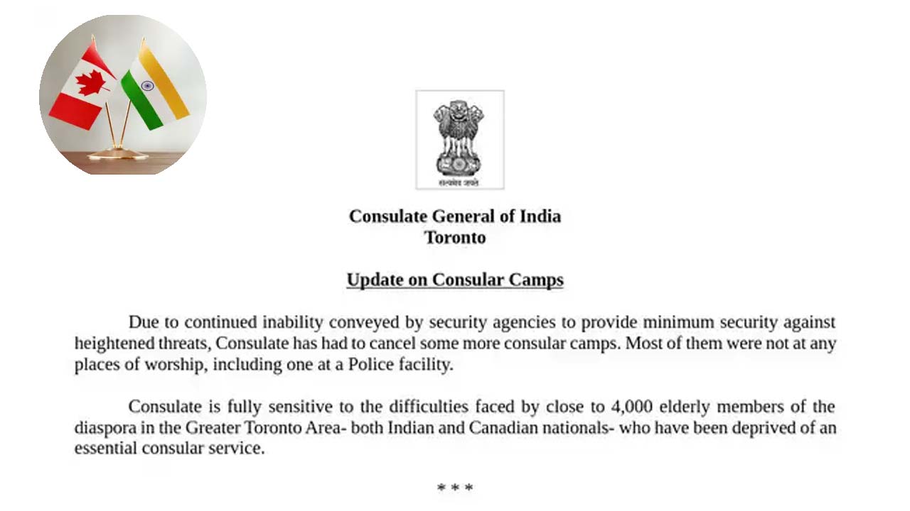 Reasons Behind Indian Embassy Cancels Consular Camps in Canada, Citing Security Risks