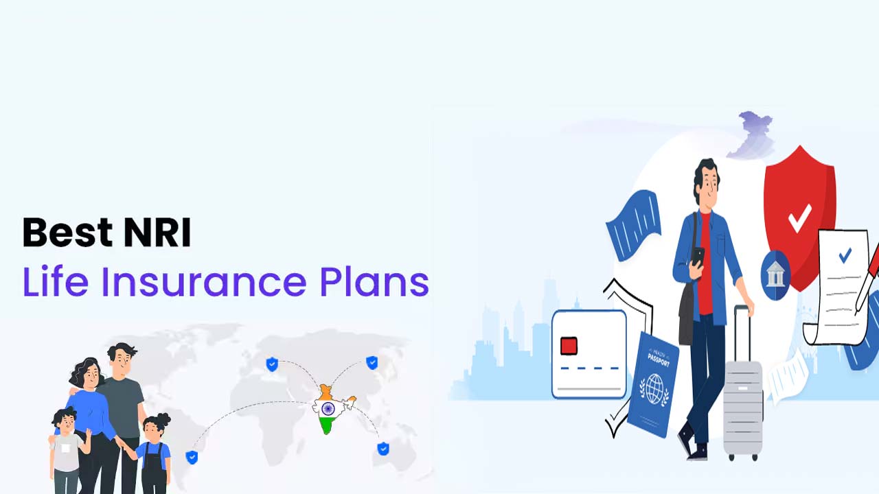 Essential Guide for NRIs: Key Insights on Buying Life Insurance in India