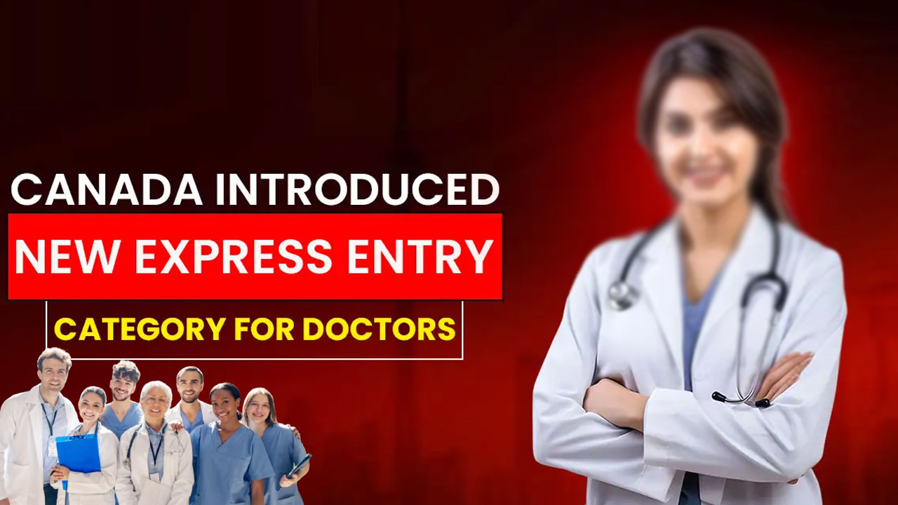 Canada Opens New Express Entry Stream to Address Doctor Shortages Nationwide